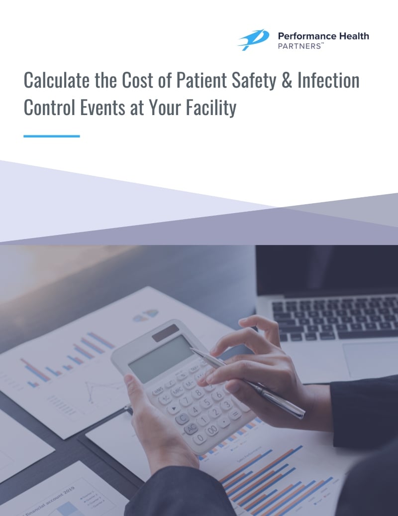 2022_2022_Calculate the Cost of Patient Safety & Infection Control Events at Your Facility