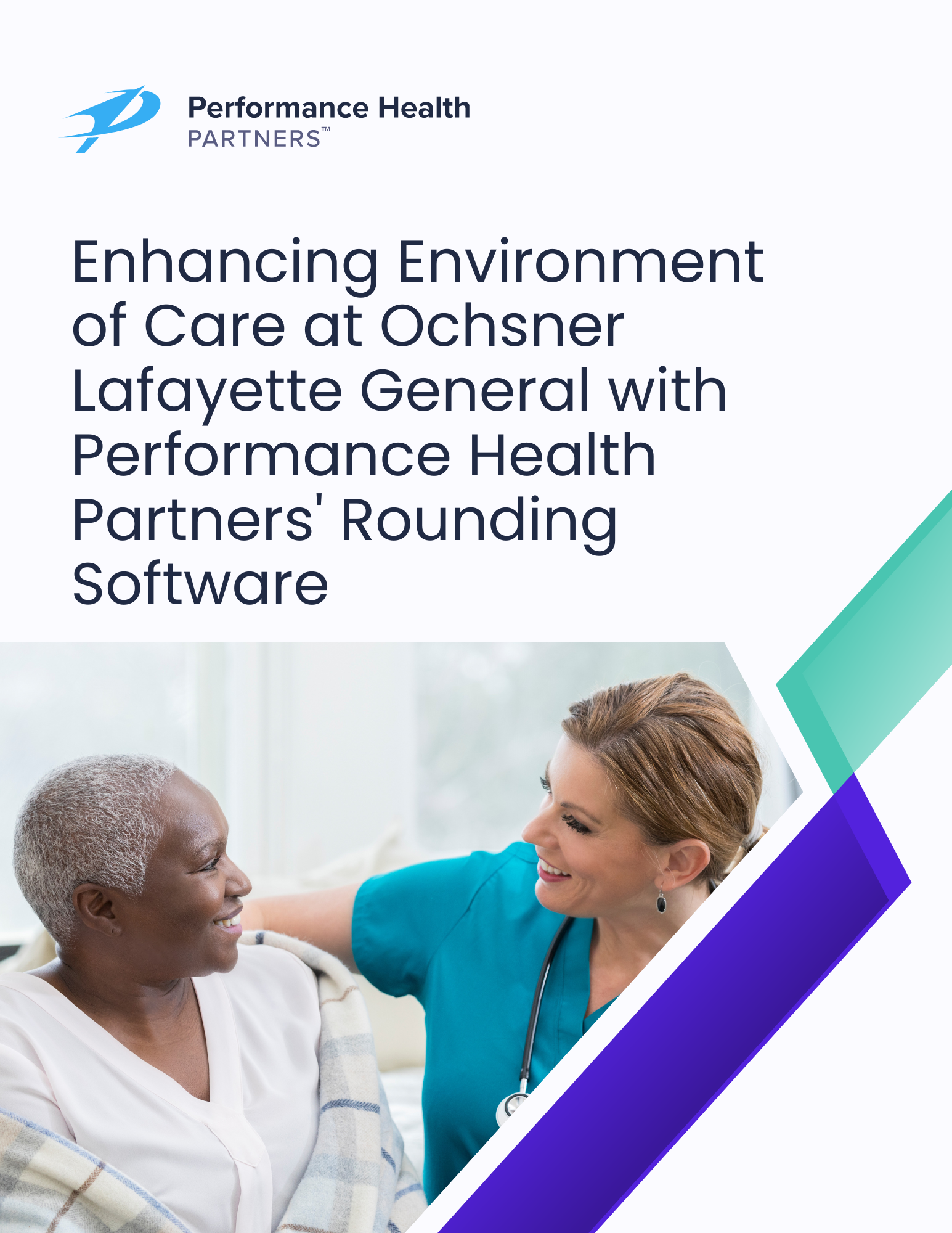 Enhancing Environment of Care at Ochsner Lafayette General with Performance Health Partners Rounding Software-1