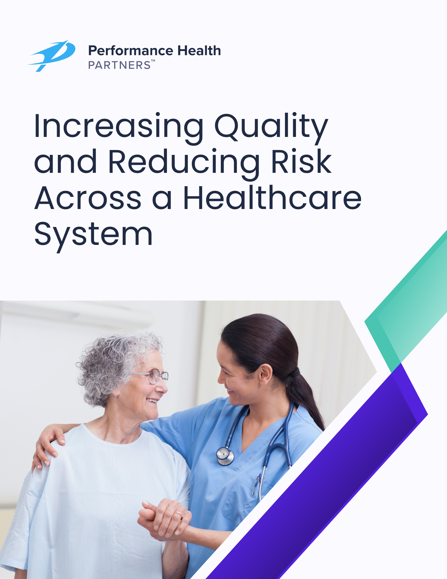 Increasing Quality and Reducing Risk Across a Healthcare System-1