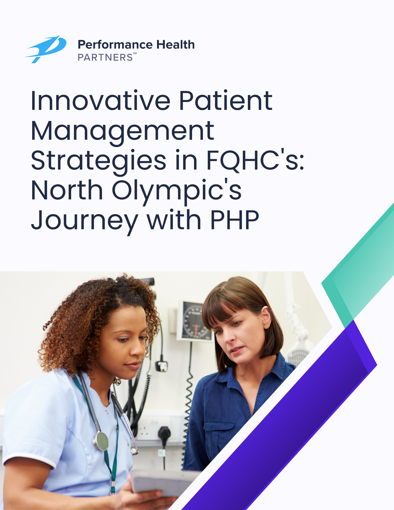 Innovative Patient Management Strategies in FQHCs_ North Olympics Journey with PHP