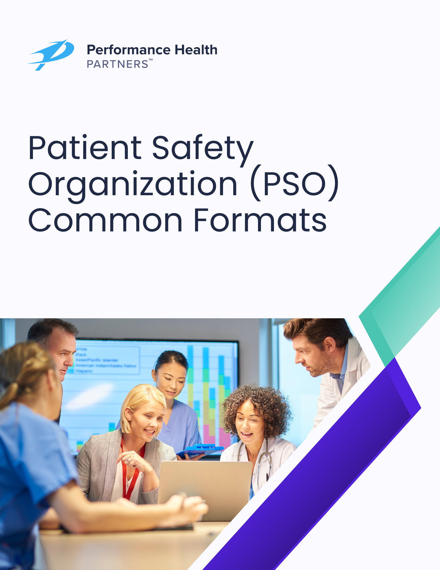 Patient Safety Organization (PSO) Common Formats