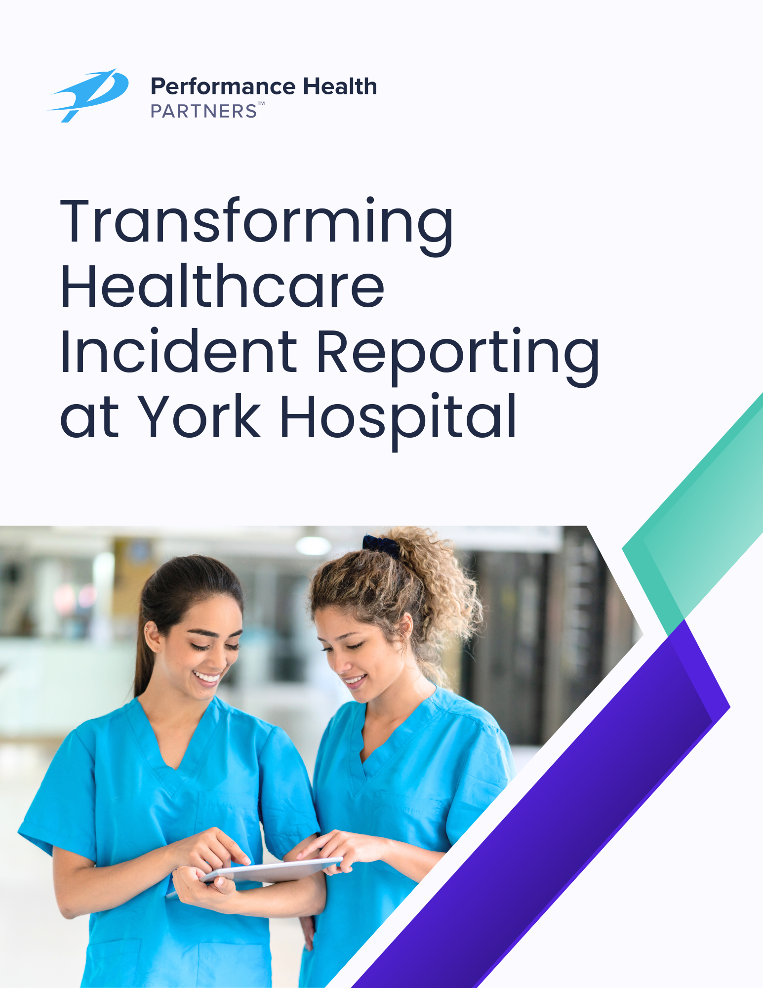 Transforming Healthcare Incident Reporting at York Hospital