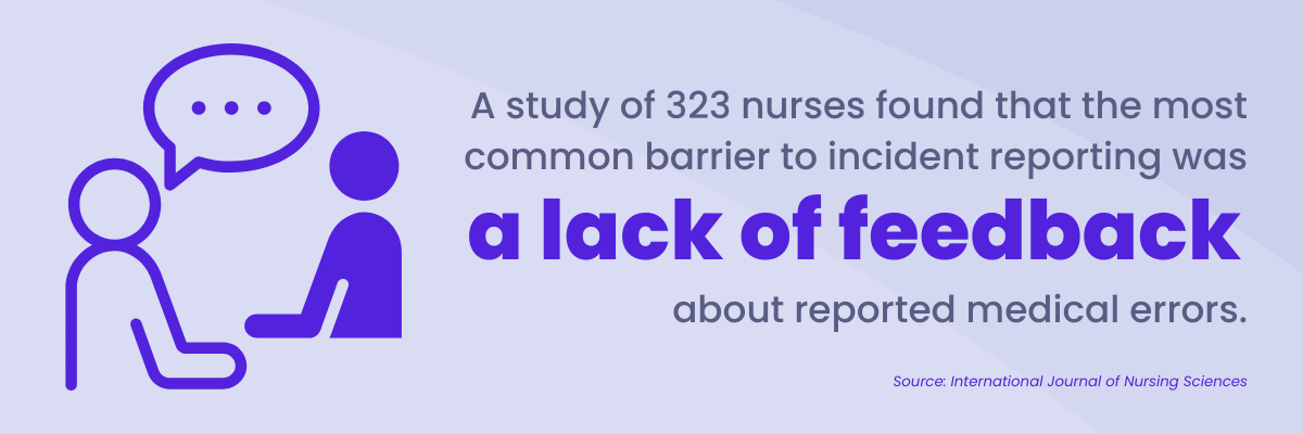 barriers to incident reporting lack of feedback