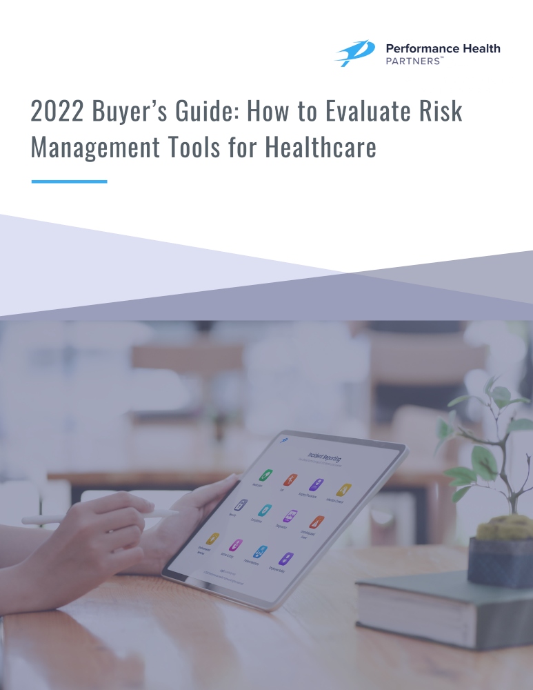 2022 Buyer’s Guide How to Evaluate Risk Management Tools for Healthcare