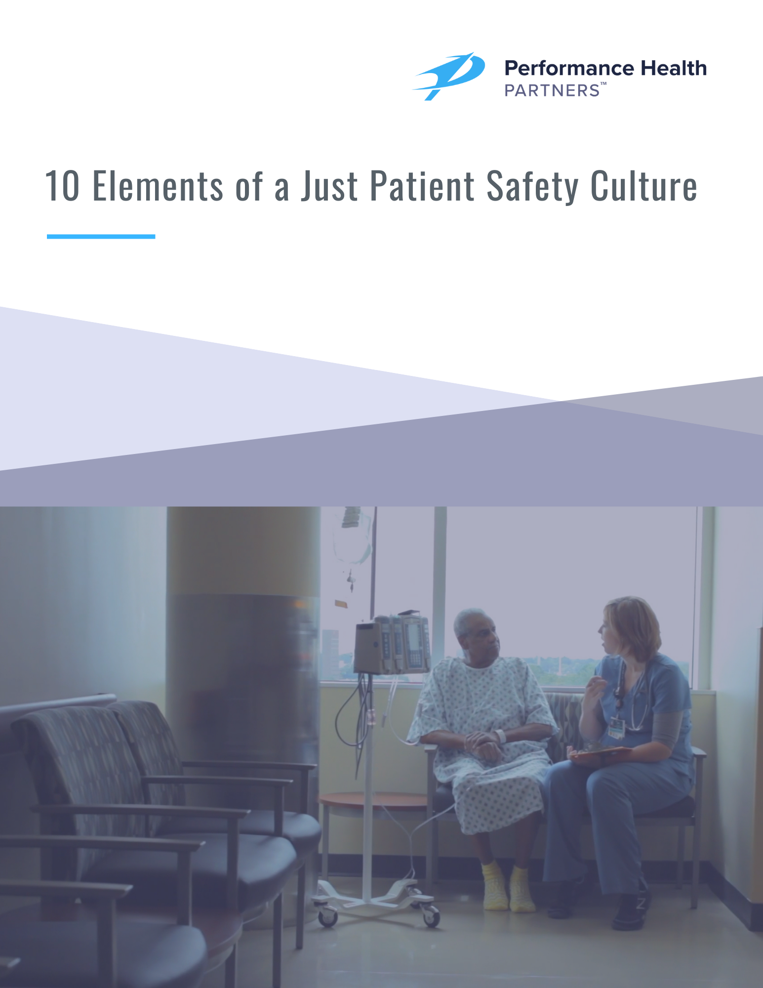 10 Elements of a Just Patient Safety Culture Whitepaper