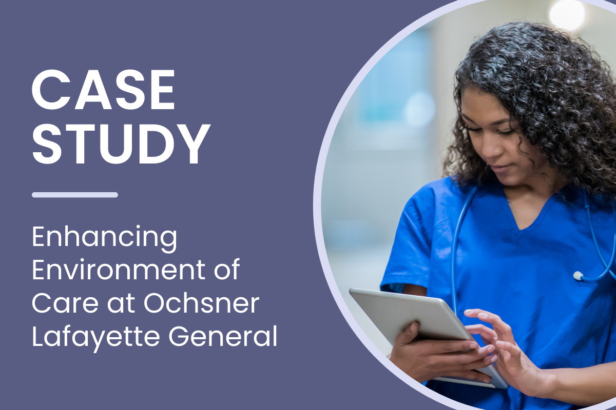 Enhancing Environment of Care with Performance Health Partners' Rounding Software [Case Study]