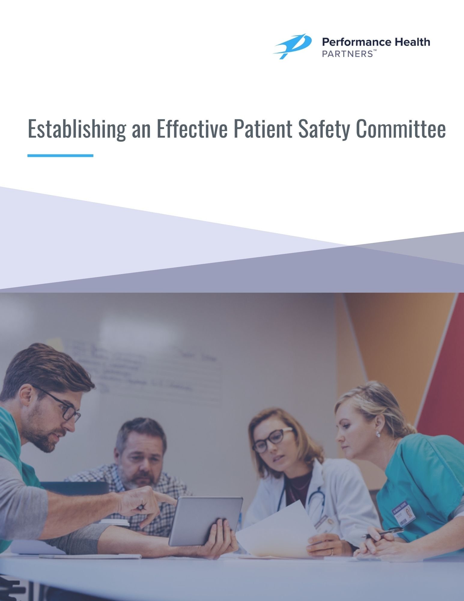 Establishing an Effective Patient Safety Committee Whitepaper